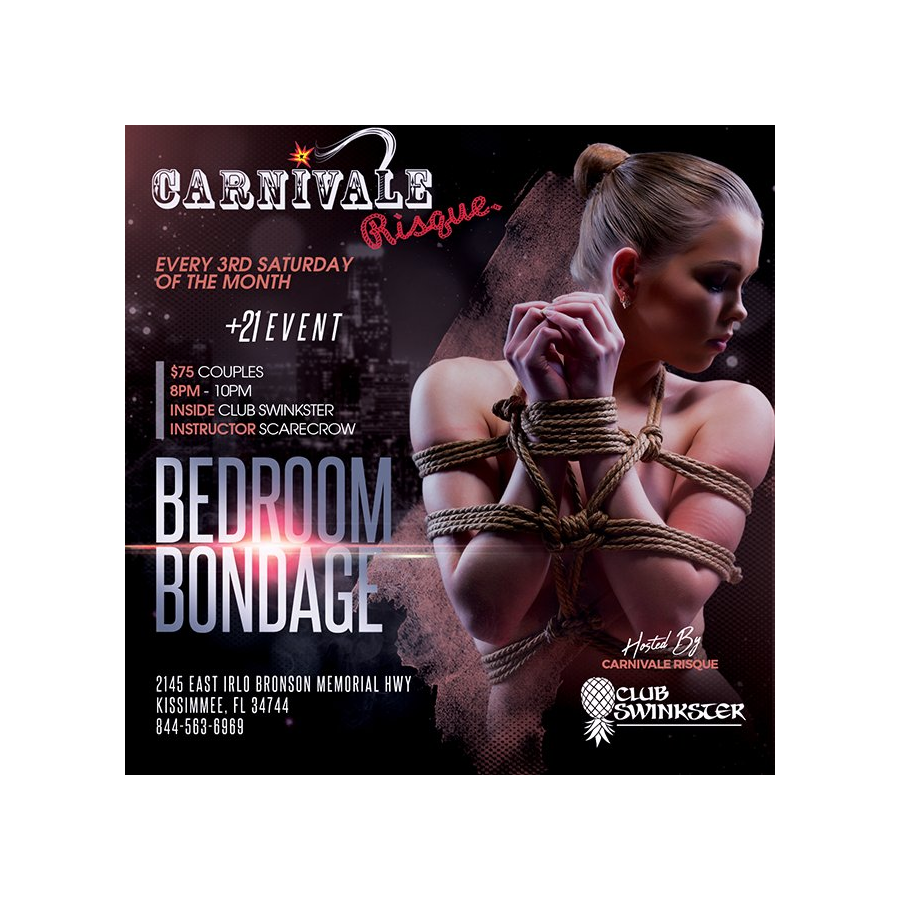Bedroom Bondage class: 8pm - 10pm